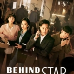 Behind Every Star Episode 1