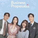 Business Proposal Episode 1
