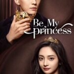 Be My Princess Episode 1