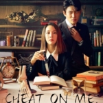 Cheat On Me, if You Can Episode 1