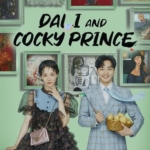 Dali and the Cocky Prince Episode 1