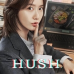 Hush Episode 1