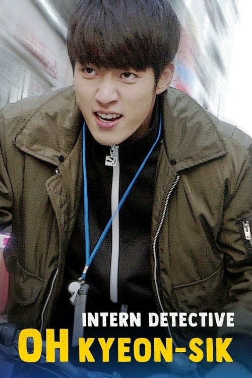 Intern Detective Oh Gyeon Sik Episode 1