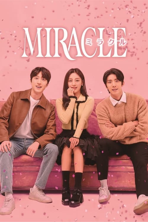 Miracle Episode 1