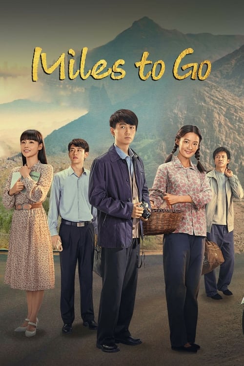 Miles to Go Episode 1